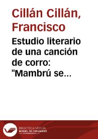 Estudio literario de una canción de corro: "Mambrú se fue a la guerra" / Francisco Cillán Cillán | Biblioteca Virtual Miguel de Cervantes
