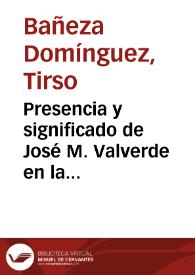 Presencia y significado de José M. Valverde en la Revista "Escorial" / Tirso Bañeza Domínguez | Biblioteca Virtual Miguel de Cervantes