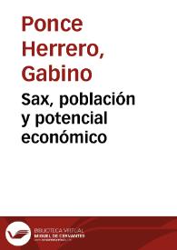Sax, población y potencial económico / Gabino Ponce Herrero | Biblioteca Virtual Miguel de Cervantes