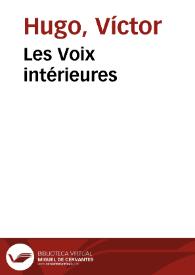 Les Voix intérieures / Victor Hugo | Biblioteca Virtual Miguel de Cervantes