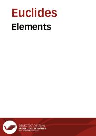 Elements / Euclid | Biblioteca Virtual Miguel de Cervantes