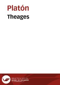 Theages / Plato | Biblioteca Virtual Miguel de Cervantes