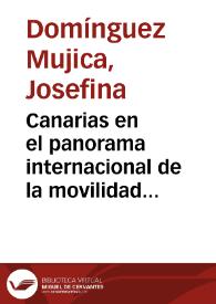Canarias en el panorama internacional de la movilidad poblacional / Josefina Domínguez Mujica | Biblioteca Virtual Miguel de Cervantes