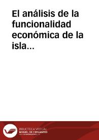 El análisis de la funcionalidad económica de la isla de Gran Canaria a través de un sistema de información geográfica / Silvia Sobral García... [etc.] | Biblioteca Virtual Miguel de Cervantes