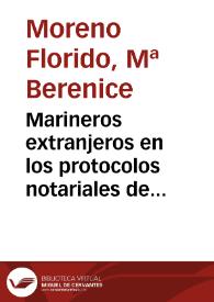 Marineros extranjeros en los protocolos notariales de Gran Canaria (1590-1599) / M.ª Berenice Moreno Florido | Biblioteca Virtual Miguel de Cervantes