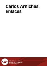 Carlos Arniches. Enlaces | Biblioteca Virtual Miguel de Cervantes