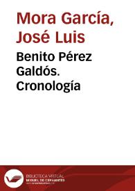 Benito Pérez Galdós. Cronología | Biblioteca Virtual Miguel de Cervantes
