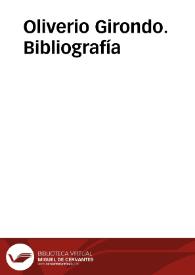 Oliverio Girondo. Bibliografía | Biblioteca Virtual Miguel de Cervantes