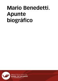 Mario Benedetti. Biografía | Biblioteca Virtual Miguel de Cervantes