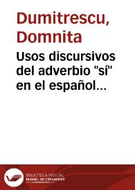 Usos discursivos del adverbio "sí" en el español mexicano / Domnita Dumitrescu | Biblioteca Virtual Miguel de Cervantes