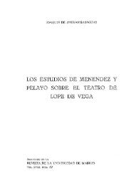 Los estudios de Menéndez y Pelayo sobre el teatro de Lope de Vega / Joaquín de Entrambasaguas | Biblioteca Virtual Miguel de Cervantes
