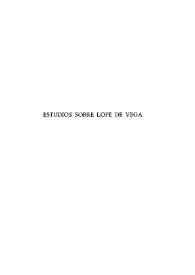 Estudios sobre Lope de Vega. Tomo tercero / Joaquín de Entrambasaguas | Biblioteca Virtual Miguel de Cervantes