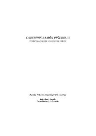 Cadernos Ramón Piñeiro, II (Cadernos galegos de pensamento e cultura). Ramón Piñeiro : cronobiografía e cartas / Luís Alonso Girgado, Teresa Monteagudo Cabaleiro | Biblioteca Virtual Miguel de Cervantes