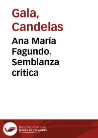 Ana María Fagundo. Semblanza crítica / Candelas Gala | Biblioteca Virtual Miguel de Cervantes