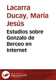 Estudios sobre Gonzalo de Berceo en Internet / María Jesús Lacarra Ducay, Ana Carmen Bueno Serrano | Biblioteca Virtual Miguel de Cervantes