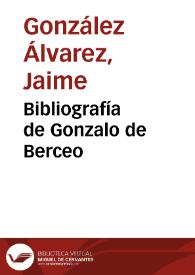 Bibliografía de Gonzalo de Berceo / Jaime González Álvarez | Biblioteca Virtual Miguel de Cervantes