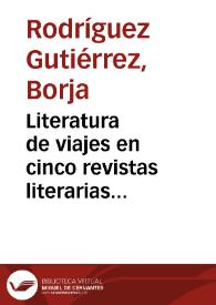 Literatura de viajes en cinco revistas literarias madrileñas de la década de 1840 / Borja Rodríguez Gutiérrez | Biblioteca Virtual Miguel de Cervantes