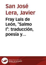 Fray Luis de León, "Salmo I": traducción, poesía y hermenéutica / Javier San José Lera | Biblioteca Virtual Miguel de Cervantes