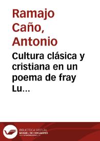 Cultura clásica y cristiana en un poema de fray Luis de León: "De la Magdalena" / Antonio Ramajo Caño | Biblioteca Virtual Miguel de Cervantes