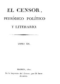 El censor : periódico político y literario. Tomo 12 | Biblioteca Virtual Miguel de Cervantes
