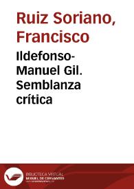 Ildefonso-Manuel Gil. Semblanza crítica / Francisco Ruiz Soriano | Biblioteca Virtual Miguel de Cervantes