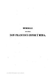 Memorias del general don Francisco Espoz y Mina. Tomo 5 / escritas por él mismo; publícalas su viuda Juana María de Vega | Biblioteca Virtual Miguel de Cervantes