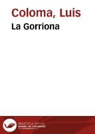 La gorriona / por el P. Luis Coloma de la Compañía de Jesus; ilustrada por D. Apeles Mestres | Biblioteca Virtual Miguel de Cervantes