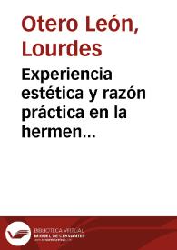 Experiencia estética y razón práctica en la hermeneútica literaria de H. G. Gadamer y H. R. Jauss / Lourdes Otero León | Biblioteca Virtual Miguel de Cervantes
