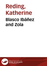 Blasco Ibáñez and Zola / Katherine Reding | Biblioteca Virtual Miguel de Cervantes