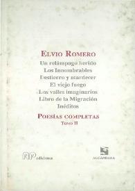 Poesías Completas. Tomo II / Elvio Romero; presentación de Miguel Ángel Asturias y un poema de Nicolás Guillén | Biblioteca Virtual Miguel de Cervantes