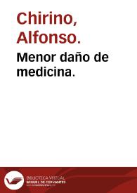 Menor daño de medicina. | Biblioteca Virtual Miguel de Cervantes