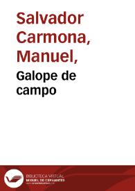 Galope de campo / A. Carnicero lo dib..; M.S. Carmona lo grabó. | Biblioteca Virtual Miguel de Cervantes