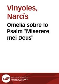 Omelia sobre lo Psalm "Miserere mei Deus" / [Narcís Vinyoles] | Biblioteca Virtual Miguel de Cervantes