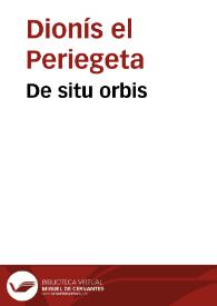 De situ orbis / [Dionisius Periegetes]; ab Antonio Beccaria versum | Biblioteca Virtual Miguel de Cervantes