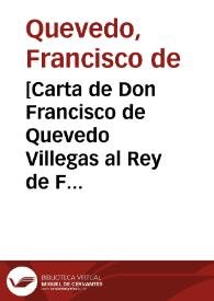 [Carta de Don Francisco de Quevedo Villegas al Rey de Francia Luys Decimo tertio] | Biblioteca Virtual Miguel de Cervantes