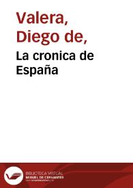 La cronica de España | Biblioteca Virtual Miguel de Cervantes