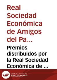 Premios distribuidos por la Real Sociedad Económica de Valencia en la Junta Pública de 8 de Diciembre de 1819 | Biblioteca Virtual Miguel de Cervantes