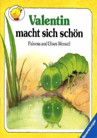 Ilustraciones para "Valentin macht sich schön" / Ulises Wensell | Biblioteca Virtual Miguel de Cervantes