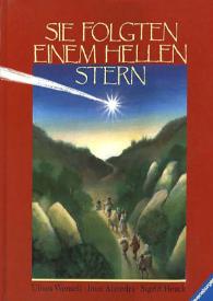 Ilustraciones para "Sie folgten einem hellen Stern" / Ulises Wensell | Biblioteca Virtual Miguel de Cervantes
