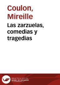 Las zarzuelas, comedias y tragedias | Biblioteca Virtual Miguel de Cervantes