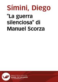 "La guerra silenciosa" di Manuel Scorza / Diego Símini | Biblioteca Virtual Miguel de Cervantes