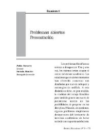 Presentación. Sección II: Problemas abiertos [Discusiones, núm. 8 (2008)] / Pablo Navarro y Hernán Bouvier | Biblioteca Virtual Miguel de Cervantes