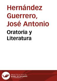 Oratoria y Literatura / José Antonio Hernández Guerrero | Biblioteca Virtual Miguel de Cervantes