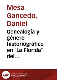 Genealogía y género historiográfico en "La Florida" del Inca Garcilaso de la Vega / Daniel Mesa Gancedo | Biblioteca Virtual Miguel de Cervantes