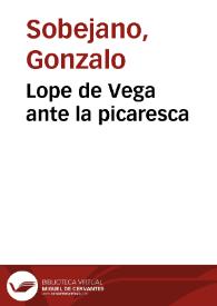 Lope de Vega ante la picaresca / Gonzalo Sobejano | Biblioteca Virtual Miguel de Cervantes
