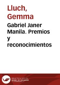 Gabriel Janer Manila. Premios y reconocimientos / Gemma Lluch Crespo | Biblioteca Virtual Miguel de Cervantes