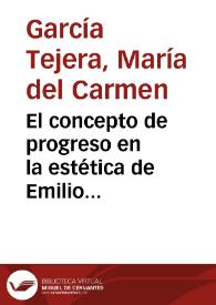 El concepto de progreso en la estética de Emilio Castelar / M.Carmen García Tejera | Biblioteca Virtual Miguel de Cervantes