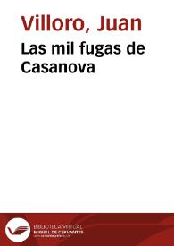 Las mil fugas de Casanova / Juan Villoro | Biblioteca Virtual Miguel de Cervantes