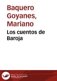 Los cuentos de Baroja | Biblioteca Virtual Miguel de Cervantes