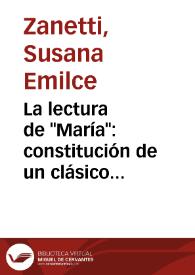 La lectura de "María": constitución de un clásico hispanoamericano | Biblioteca Virtual Miguel de Cervantes